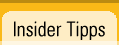 Insider Tipps